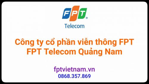 Tổng đài FPT Quảng Nam